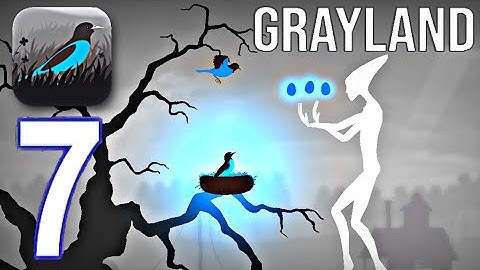 Grayland Mobile - Gameplay walkthrough Part 7 (iOS - Android)