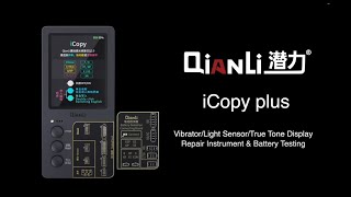 Qianli iCopy Plus, Read & Write iPhone Display Data, Restore True Tone, Battery efficiency Repair