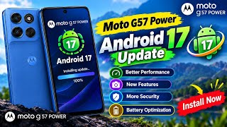 Moto G57 Power Android 17 Update New Features