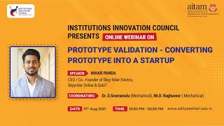 Famous Virtual Webinar on Prototype Validation - Converting Prototype into a Startup Net Worth