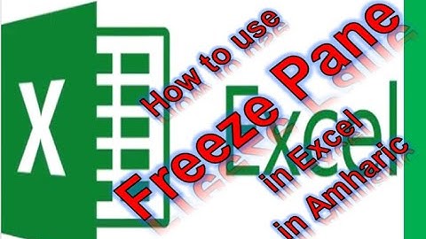 Excel: Freeze Pane in Amharic