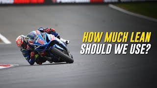 How Much Lean Angle Should We Use on Track, and When?