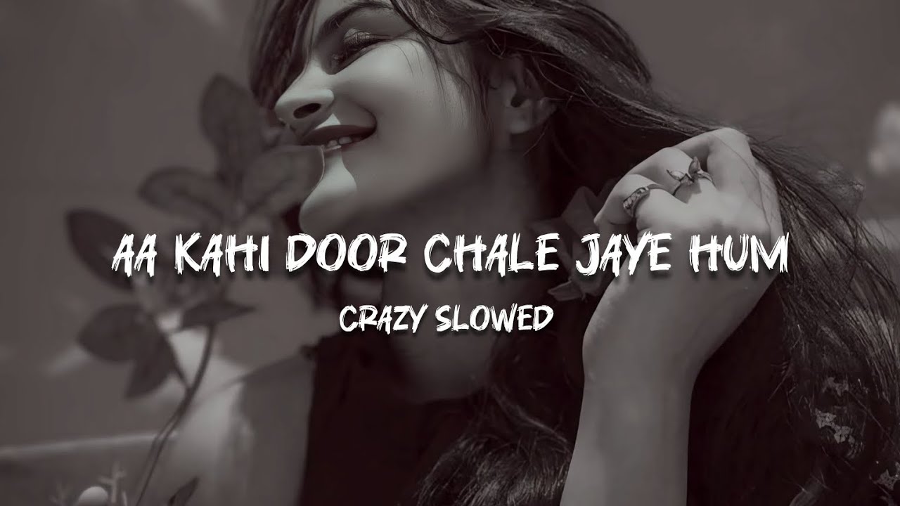 Aa Kahin Dur Chale Jaye Hum | Slowed and Reverb | Laawaris | Akshay Khanna, Manisha Koirala