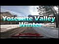 Yosemite Valley Winter in 2 min Highlight Drive Through