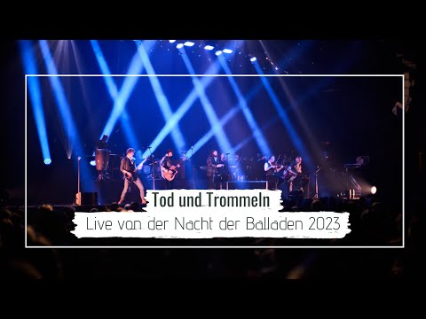 Versengold - Tod und Trommeln (Live von der Nacht der Balladen 2023)
