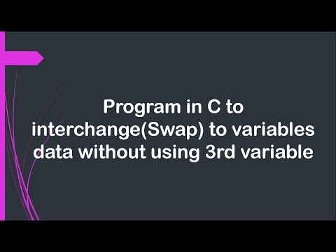 Program in C to swap the two values without using 3rd variable
