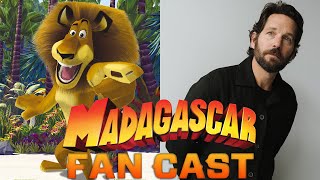 Madagascar Live-Action Fan Cast