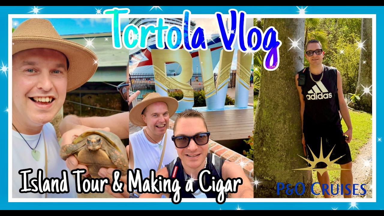 P&O cruise Arvia, Tortola Vlog, Road Town City Sights shore experience, cigar making, Olive grove 