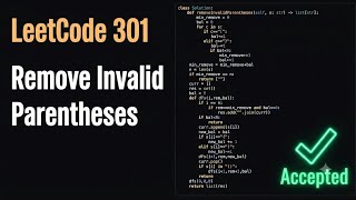 LeetCode 301: Remove Invalid Parentheses with DFS (Python) #leetcode #coding #python 