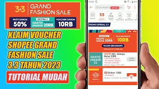Klaim Voucher Shopee Grand Fashion Sale 3.3 Tahun 2023 | Gratis Ongkir dan Diskon