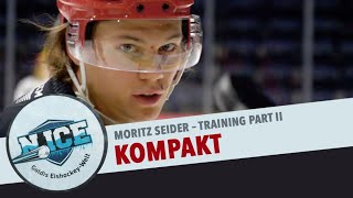 N.ICE – Kompakt – Moritz Seider – Training Part II
