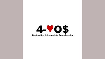 4-♥O$ [Fan Rework] - Destruction & Immediate Peacekeeping