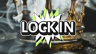 LOCK IN 🔒 (Official Lyrics) | Trap Banger 2026