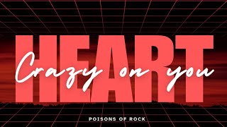 Heart - Crazy on you (1975) Lyrics Video