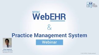 MTBC WebEHR and Practice Management System - Webinar
