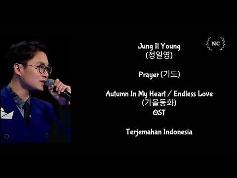 jung-il-young---prayer-(autumn-in-my-heart-ost)-[lyrics-indo-sub]