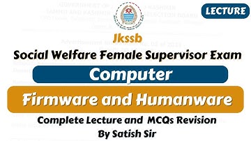 Firmware and Humanware concept and MCQs for Supervisor Exam by Satish sir || Jkssb Online Tutorial.