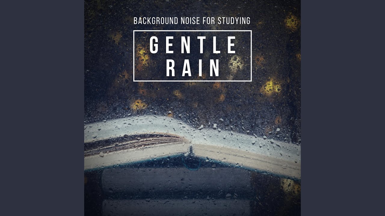 Background Noise for Studying: Gentle Rain, Pt. 46 bekijken op YouTube