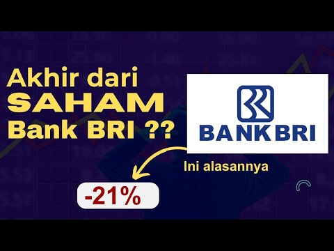 MENGAPA SAHAM BRI ANCUR ? KOK TURUN SAHAM BBRI? ANALISA FUNDAMENTAL BANK BRI