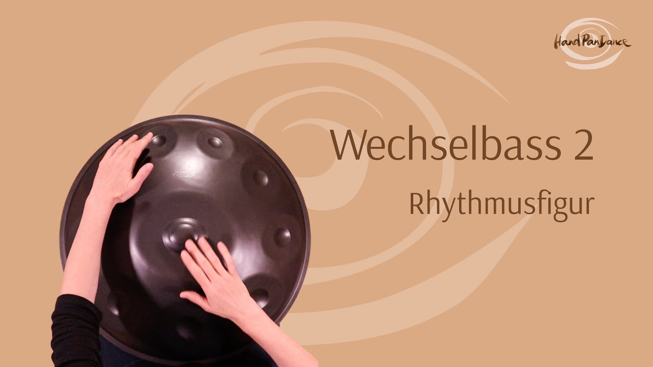 Wechselbass 2 (Rhythmusfigur) - Handpan Tutorial Beginner/Einsteiger