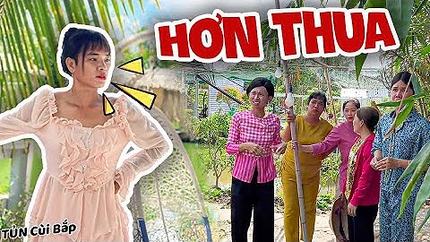 Hơn Thua Với Hàng Xóm, Thúy Liễu Trắng Tay | Tủn Cùi Bắp