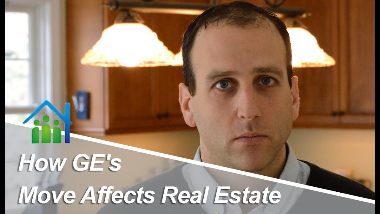 Connecticut Real Estate Agent How Ge S Move Affects Real Estate Youtube