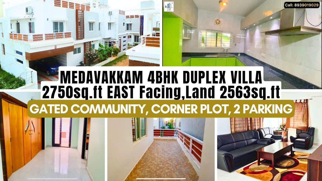 SITHALAPAKKAM near Medavakkam 4BHK DuplexVILLA 2750sqft EASTfacing