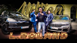 L. Roland - Million |  VIDEO