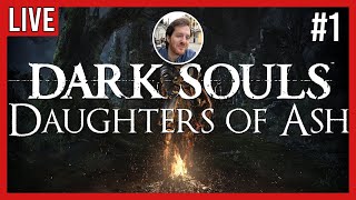 (Live) Dark Souls - Daughters of Ash Mod