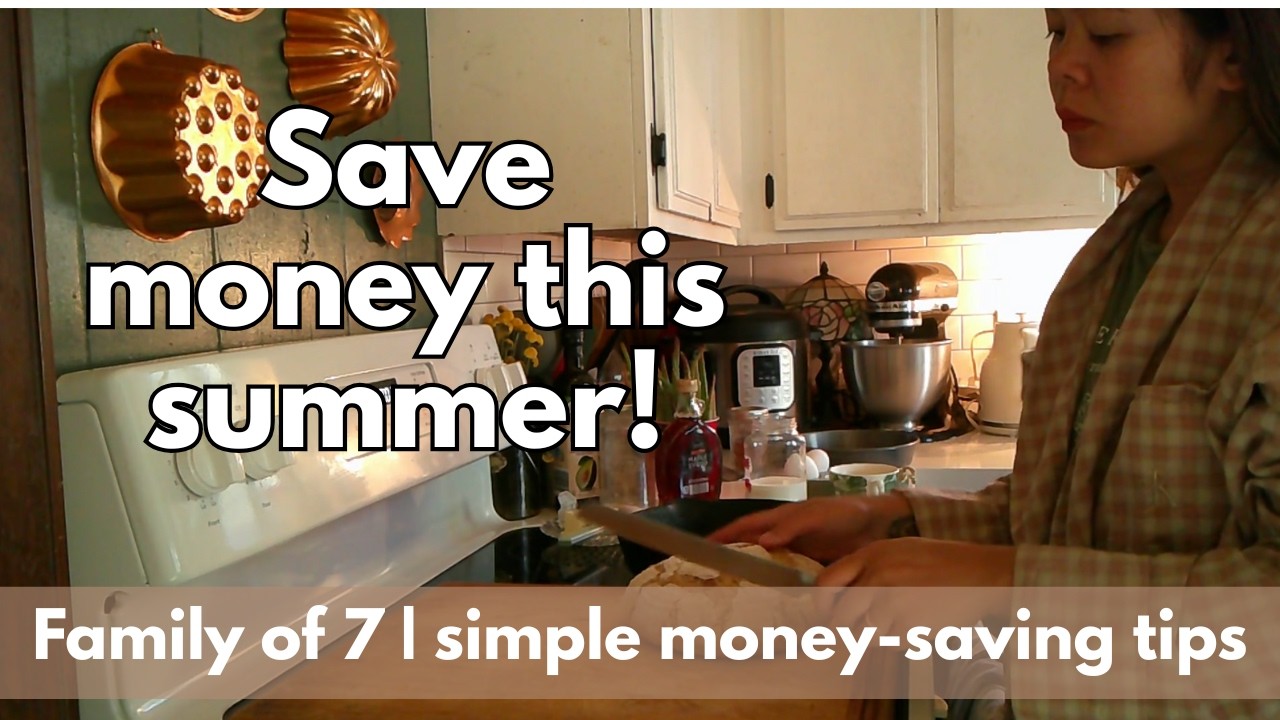 SAVE MONEY THIS SUMMER! Frugal tips from family of 7 | frugal living | Christian homemaker