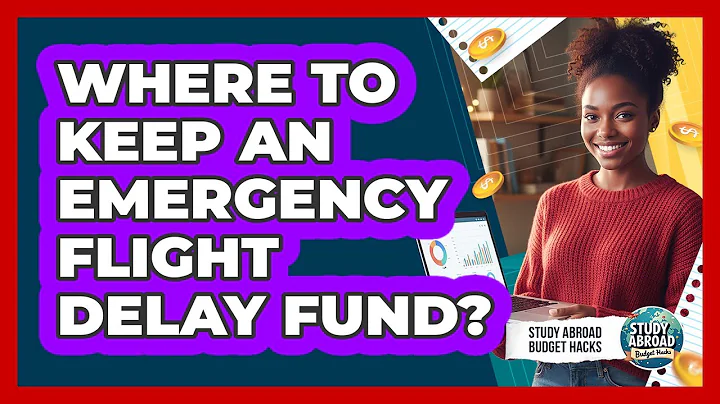 Where to Keep an Emergency Flight Delay Fund?