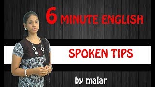 Learn Everyday English # 52 - Spoken tips - Learn English through Tamil