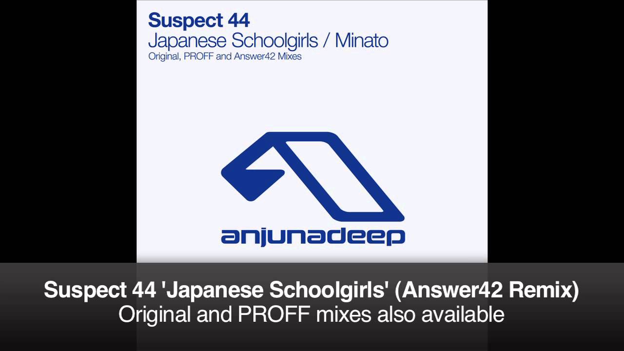 Suspect 44 - Japanese Schoolgirls (Answer42 Remix)