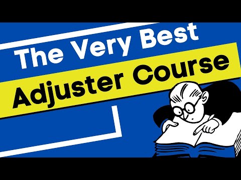 #83| ? Insurance Adjuster Classes For Claims Adjusters & the best all-lines adjuster course