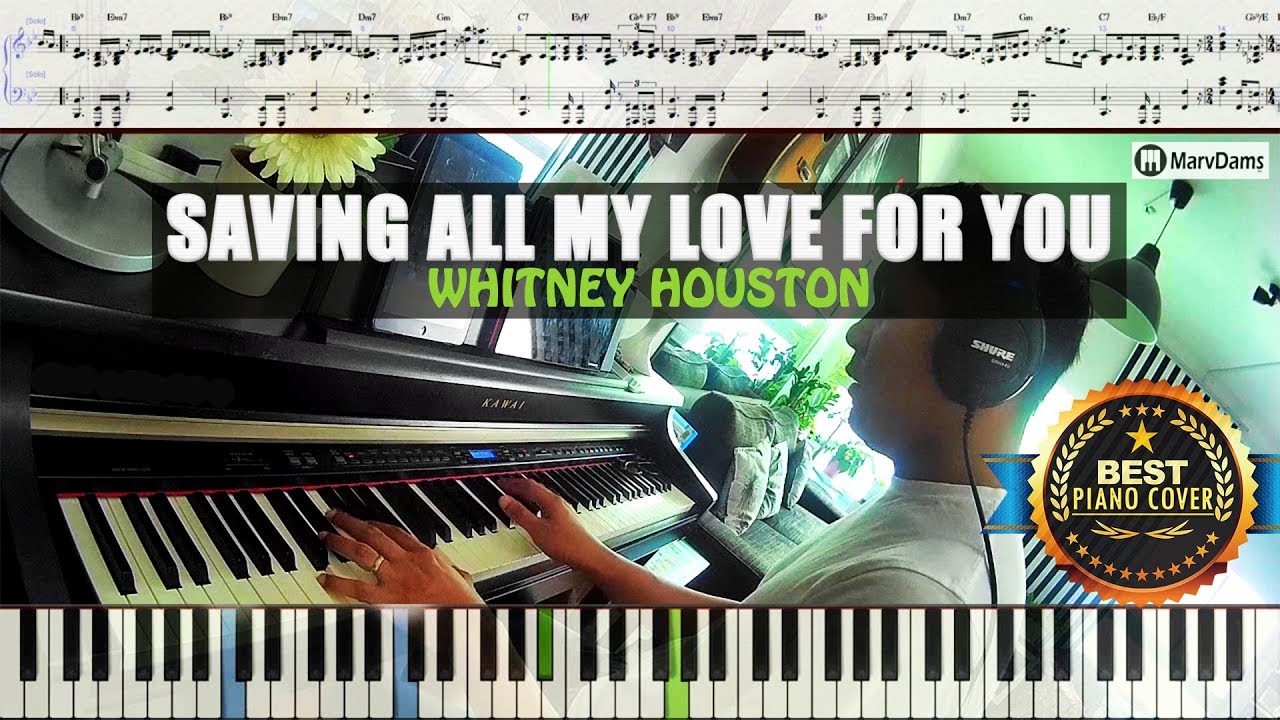 ♪ Saving All My Love For You - Whitney Houston / Piano Cover Instrumental Tutorial Guide