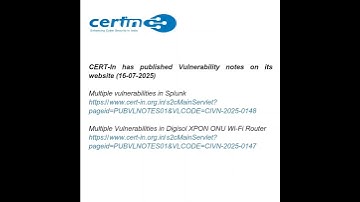 CERT-In has published Vulnerability notes on its website (16-07-2025)