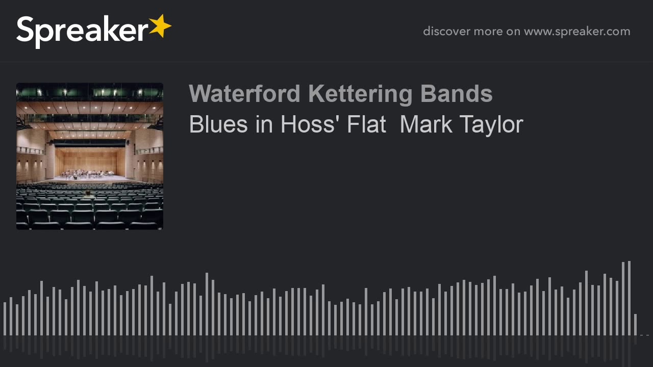 Blues in Hoss' Flat  Mark Taylor (made with Spreaker)