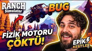 ELRAENN EKİBİ ÇİFTLİĞE DÖNDÜ AMA FİZİK MOTORU ÇÖKTÜ! (Ranch Simulator)