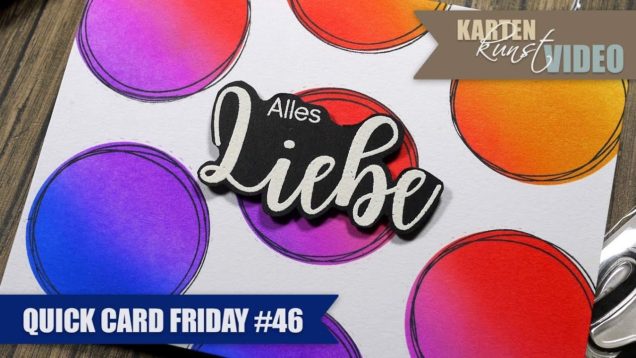 Karten-Kunst Quick Card Friday #46 - Bright & Bold - YouTube