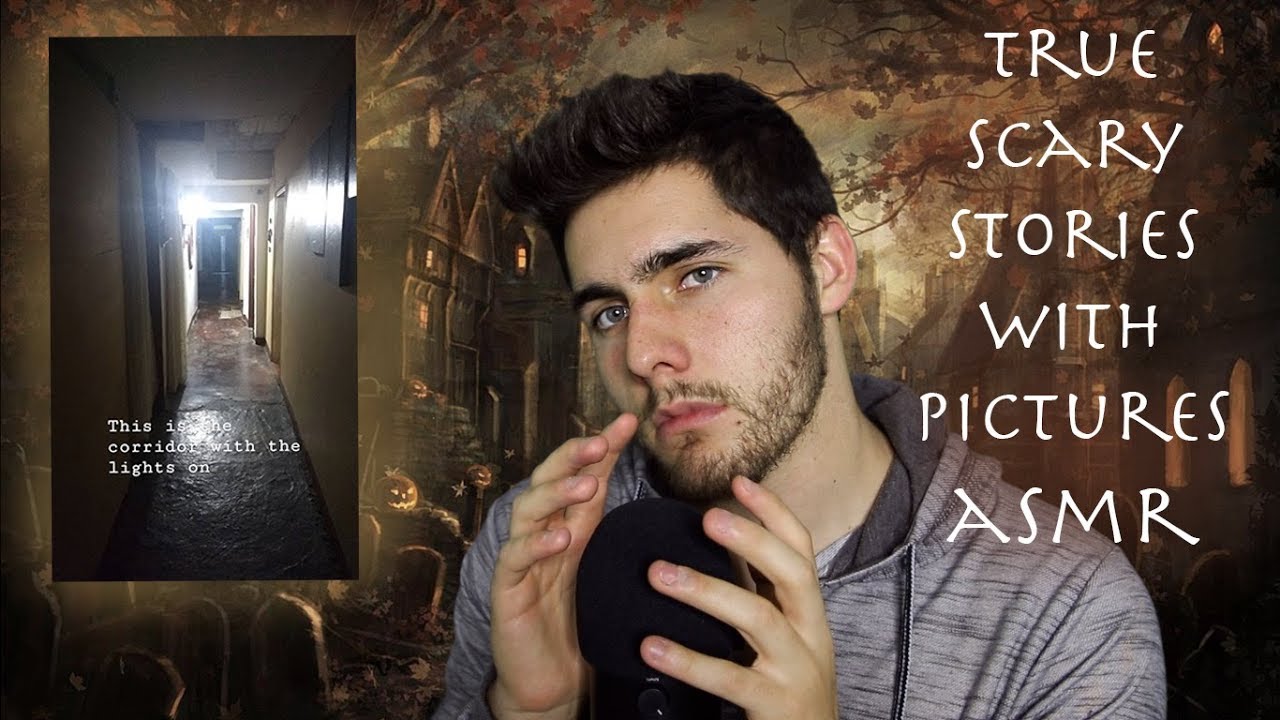 ASMR: Правдивые страшные истории от подписчиков (с картинками) | Специальный выпуск к Хэллоуину