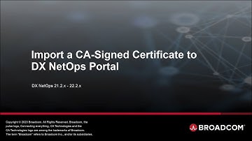Import a CA-Signed Certificate to DX NetOps Portal