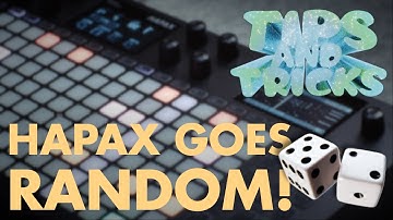 TIPS & TRICKS – CAN HAPAX RANDOM?