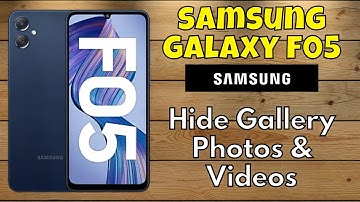 Samsung Hide Gallery Photos & Videos // Secure Folder Samsung Galaxy F05