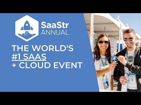 SaaStr Annual 2022: It’s Where the Cloud Meets