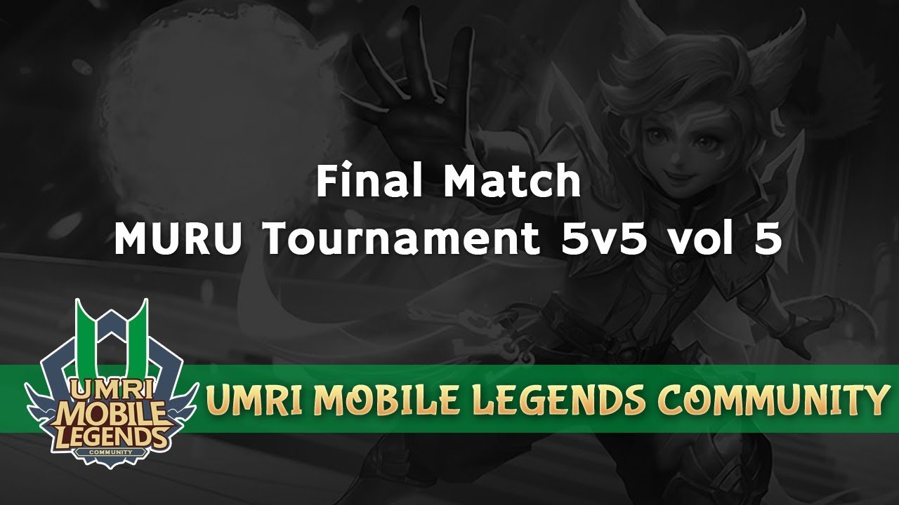 FINAL MATCH | MURU Tournament 5v5 vol 5 | UMRI MLC