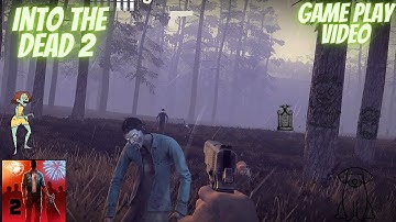 Into the Dead 2 game play video | Zombie gameplay video|  me and my dog zombie fighting #zombieland