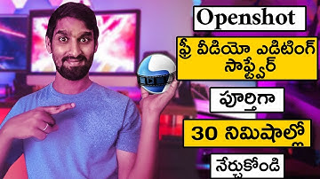Best Free Video Editing Software | Openshot in Telugu | Learn Video Editing | Alternate Filmora 10