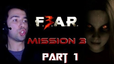 F.E.A.R 3 Walkthrough - Fear 3 - Episode 3 ( Part 1 ) : Store w/ Face cam and Comentary #3