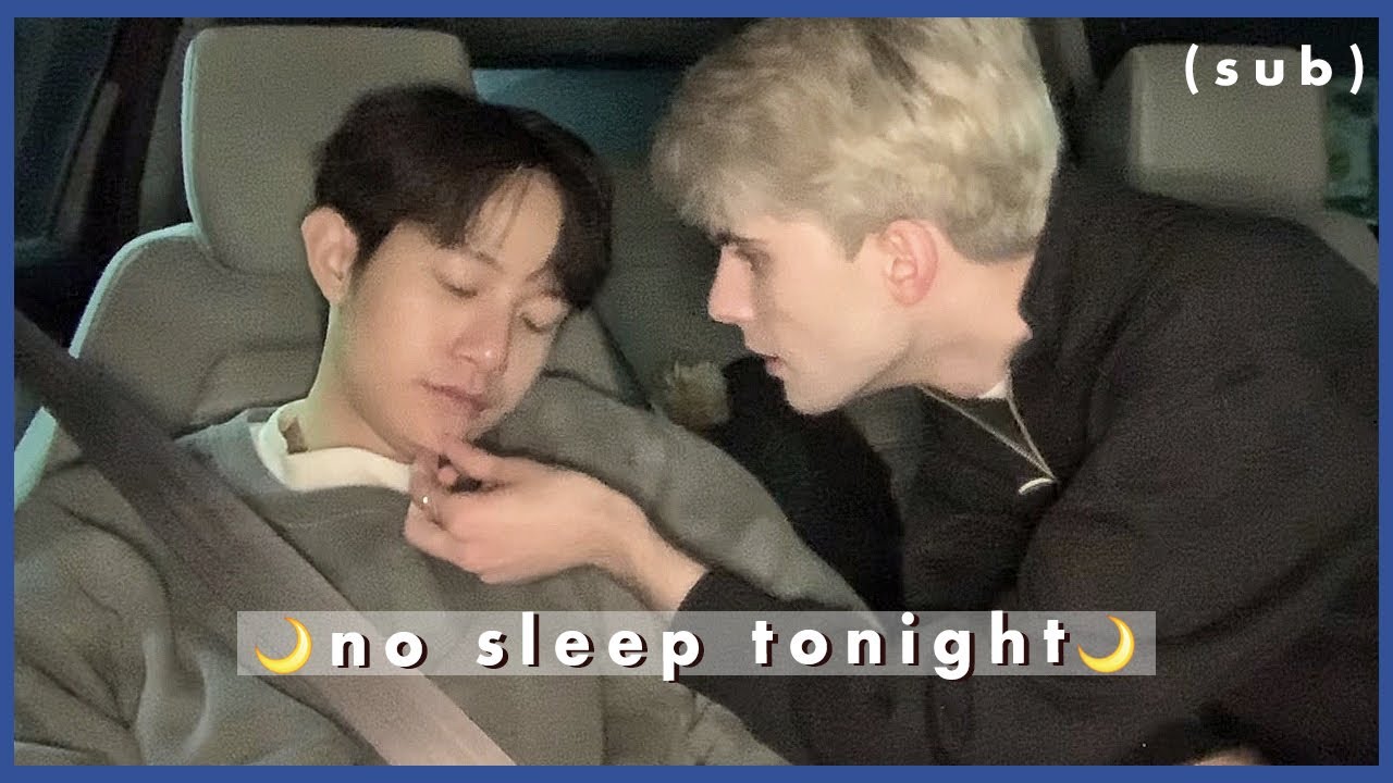 Парочка провела всю ночь вместе & Полночное приключение *ОЧЕНЬ УСТАЛИ~😰*