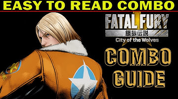 FFCotW: TERRY BOGARD COMBO GUIDE | Fatal Fury City of the Wolves